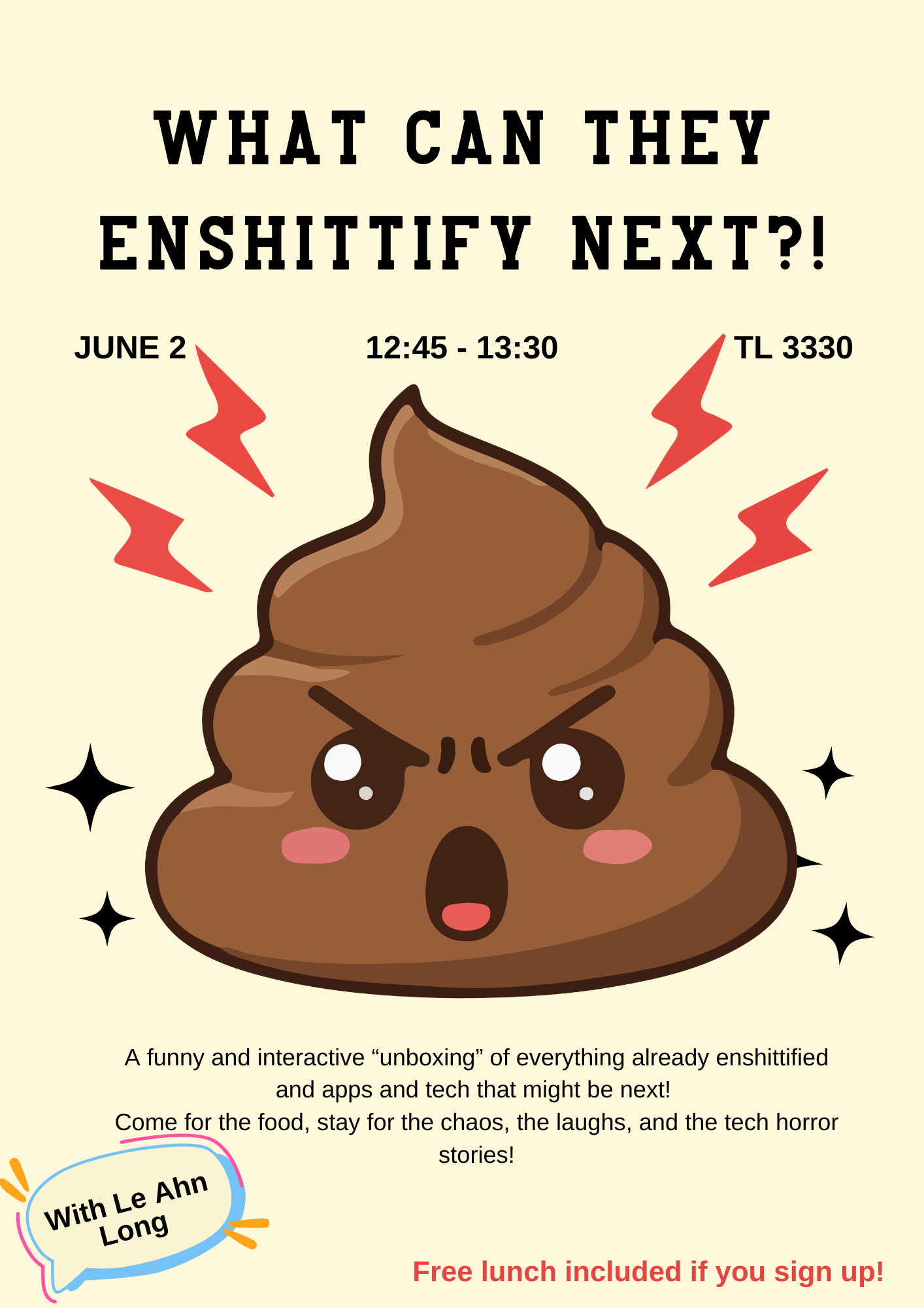Lunch Lecture by Le Ahn Long: “What Can They Enshittify Next?” 